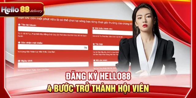 Đăng Ký HELLO88 - 4 Bước Trở Thành Hội Viên
