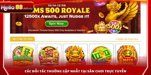 Các đối tác thường gặp nhất tại sân chơi trực tuyến