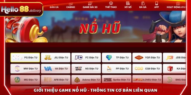 Giới thiệu game nổ hũ với những tính năng thú vị