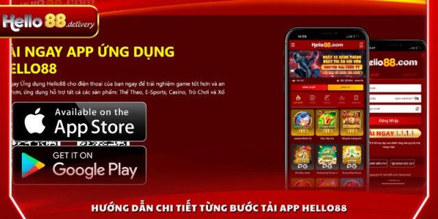 Hướng dẫn chi tiết từng bước tải app HELLO88