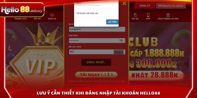 Lưu ý cần thiết khi đăng nhập tài khoản HELLO88