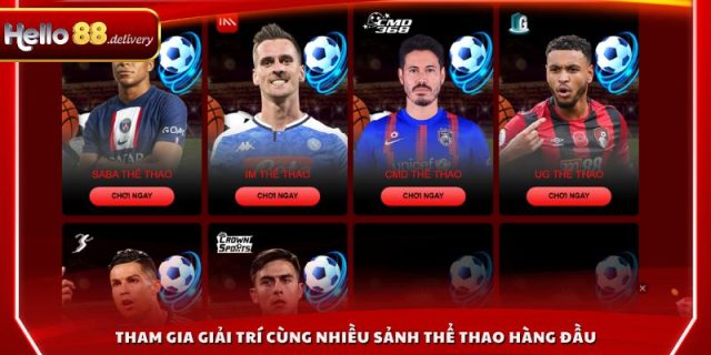 Tham gia giải trí cùng nhiều sảnh Thể thao hàng đầu thị trường